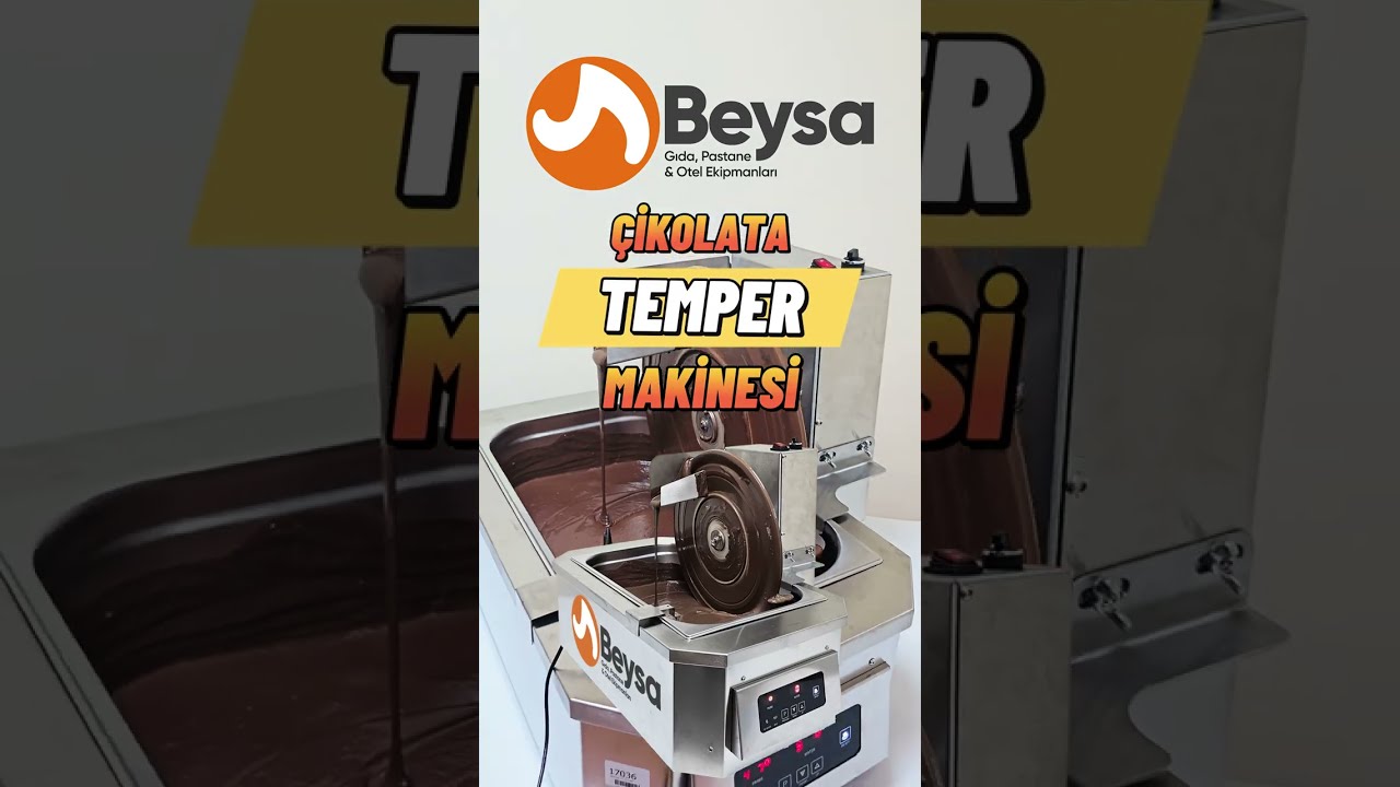 Beysa Çikolata Temper Makinesi 17 Litre Paslanmaz Çelik Setüstü